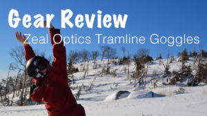 Gear Review: Zeal Optics Tramline Goggles
