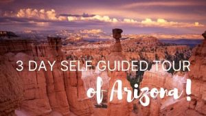 3-Day Self-Guided Tour of Arizona